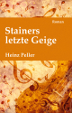 Cover »Stainers letzte Geige« klein